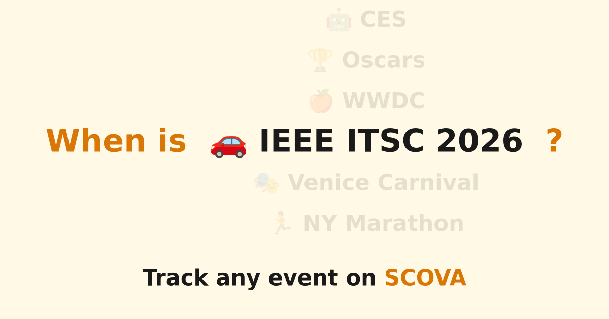 Itsc IEEE ITSC 2026 2026 Dates: Sep 15-18 (Naples) | Scova